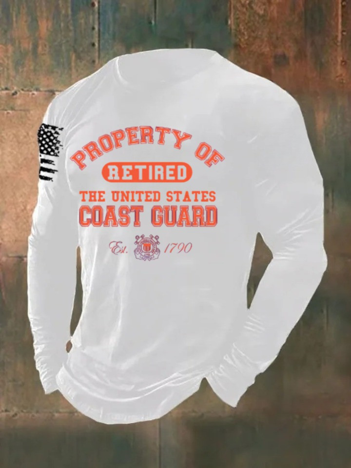 U.S Coast Guard Long Sleeve Shirt The Property Of Retired 1790 Tribute Veteran Gift Merch