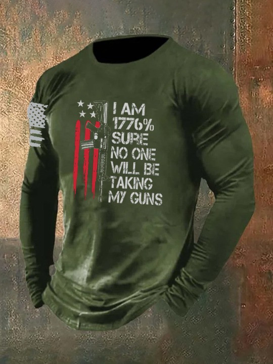 U.S Veteran Merch Long Sleeve Shirt I Am 1776 Sure No One Will Be Taking My Gun Idea Gifts