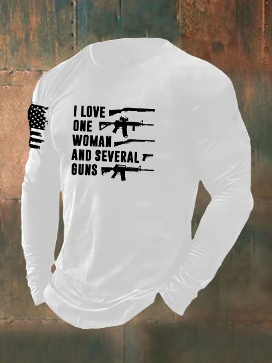 U.S Veteran Merch Long Sleeve Shirt I Love One Woman And Several Guns Best Veterans Shirt