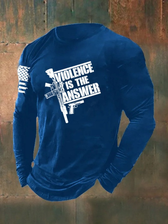 U.S Veteran Merch Long Sleeve Shirt Violence Is The Answer Best Retired Veteran Clothing