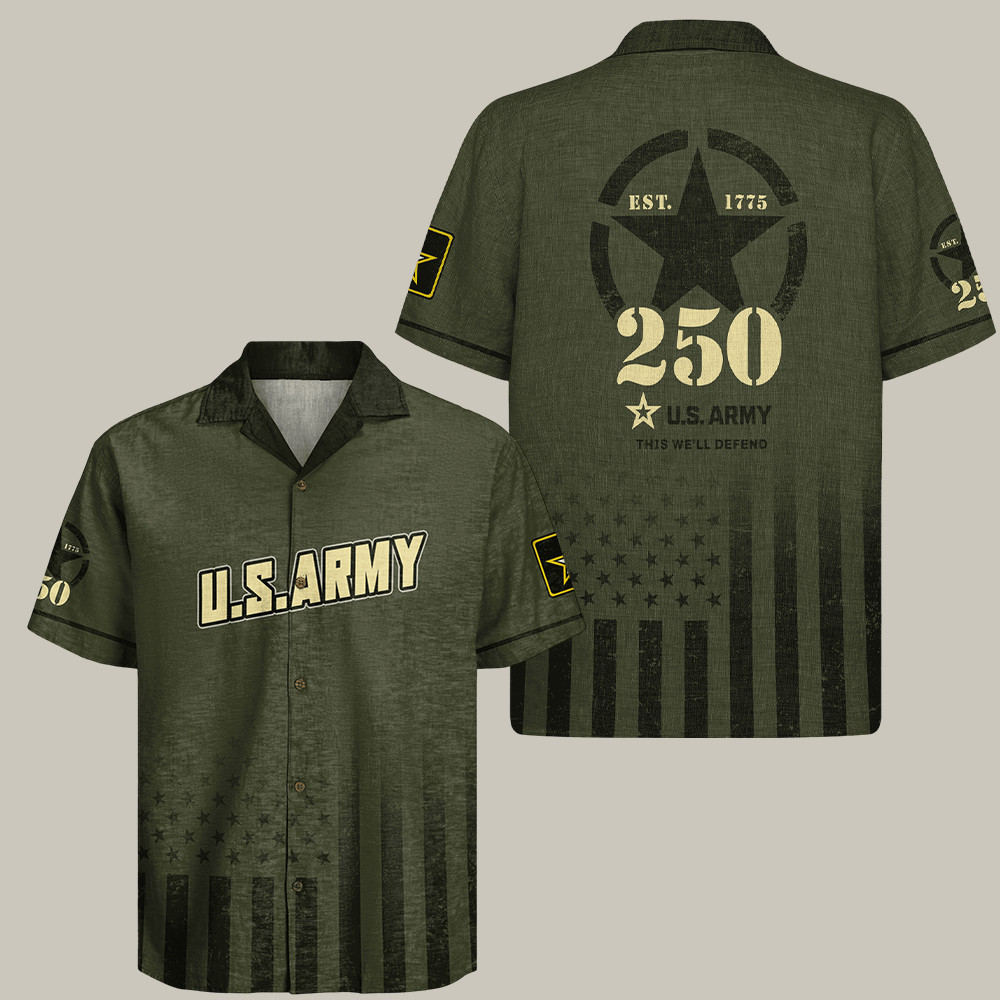 U.S. Army 250Th Anniversary Est 1775 Hawaiian Shirt This We'll Defend Patriotic Gifts For Dad