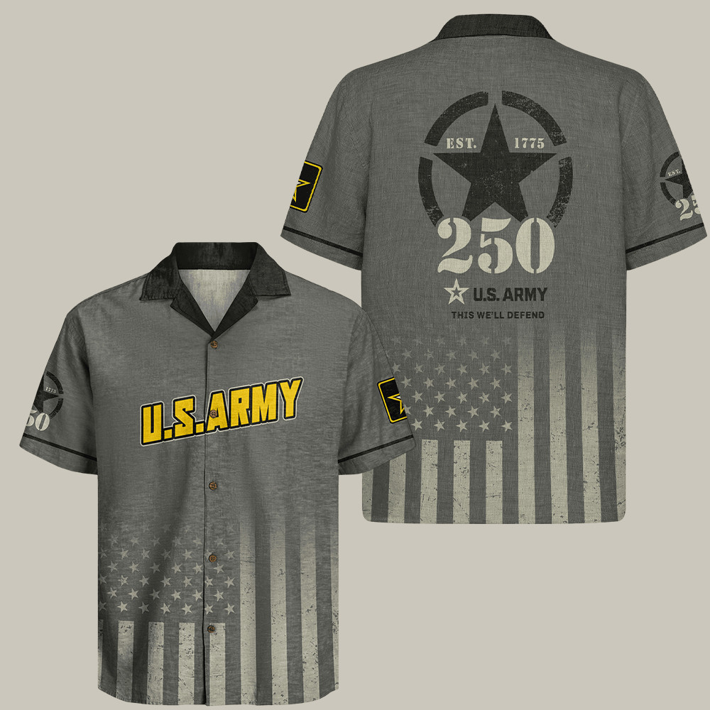 U.S. Army 250Th Anniversary Est 1775 Hawaiian Shirt This We'll Defend Patriotic Gifts For Men