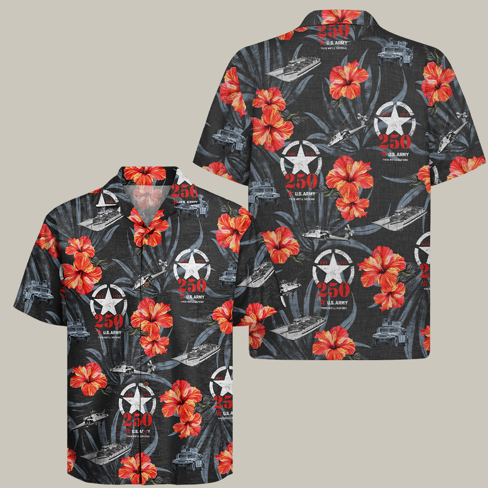 U.S. Army 250Th Year Of Service Hawaiian Shirt Veterans Day Shirt Gifts For Patriots