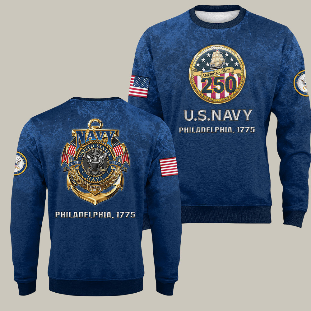 U.S. Navy 250th Anniversary Sweatshirt Philadelphia 1775 Gifts For Navy Veterans