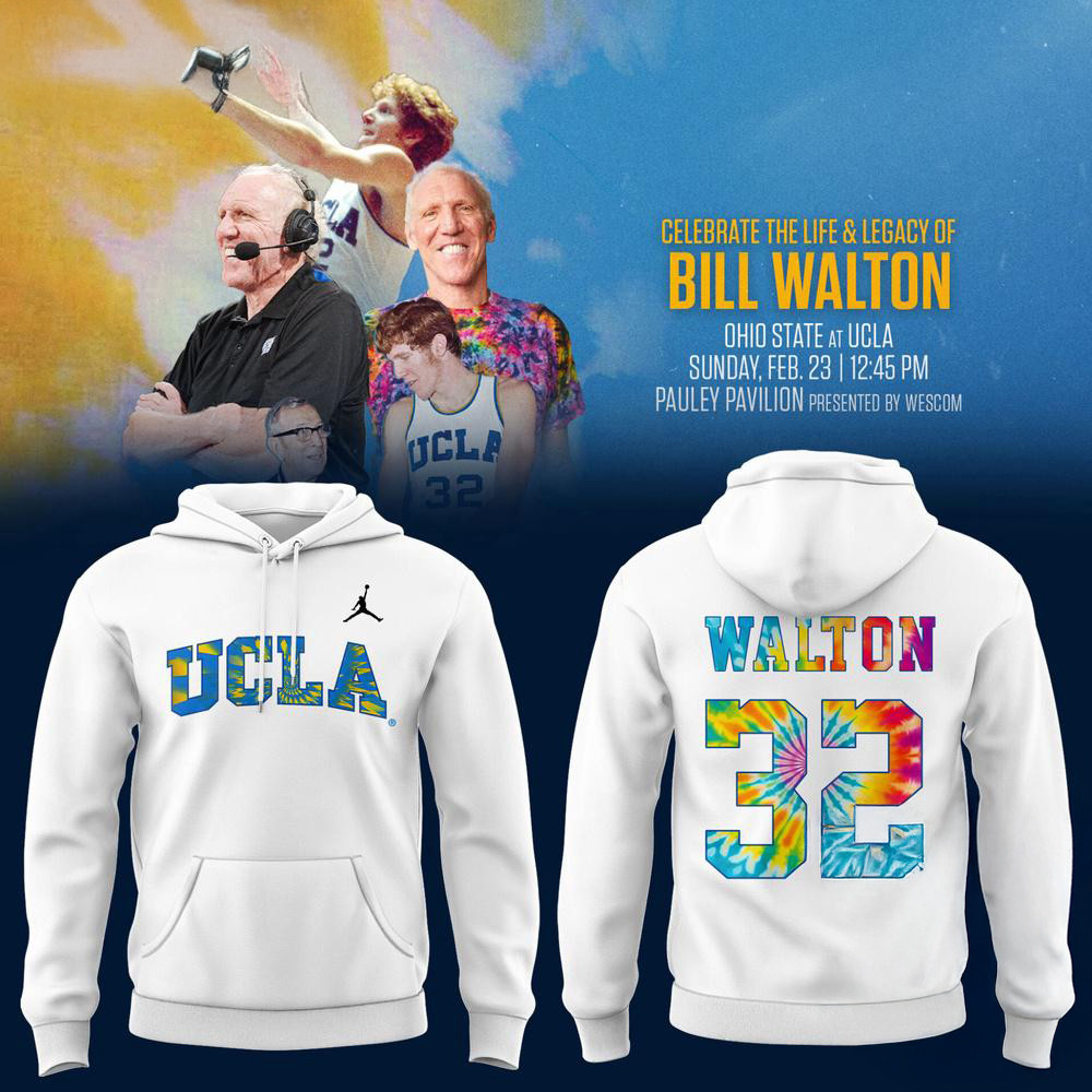 UCLA Bruins Honors The Late Bill Walton Legacy 2025 New Hoodie Best Gifts For Basketball Fans