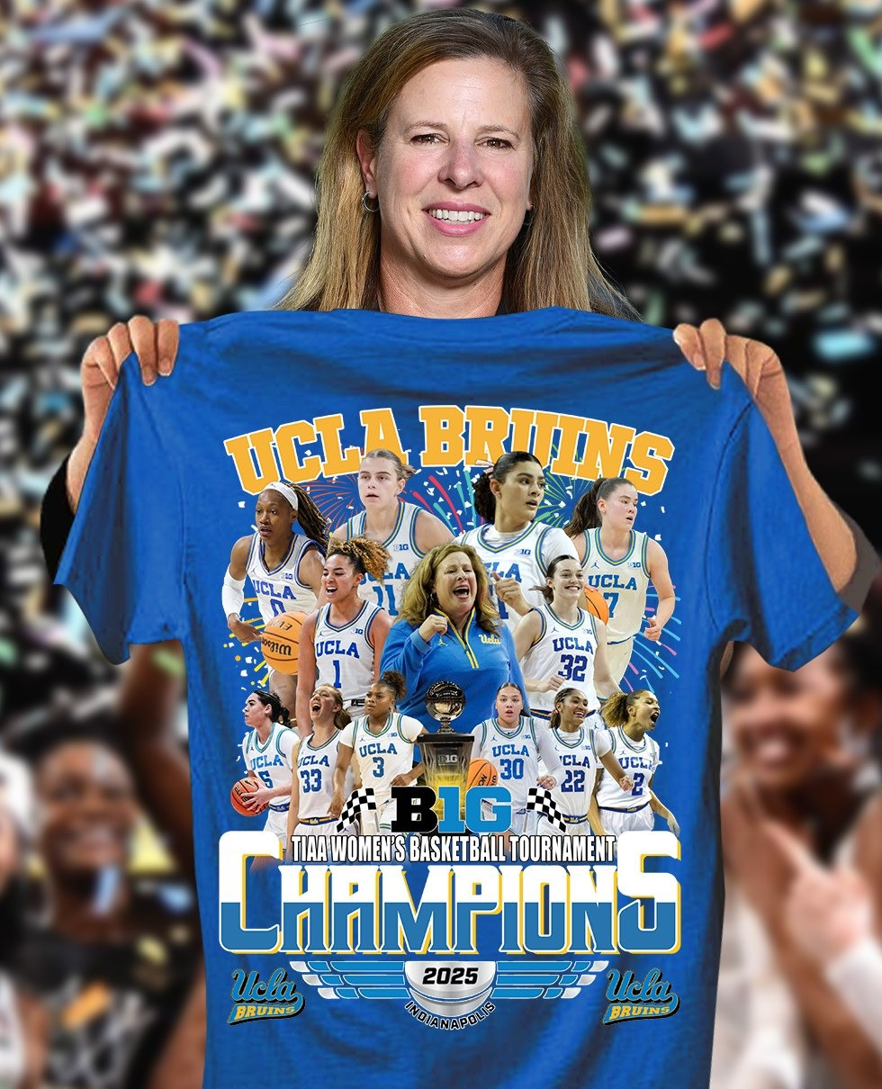 UCLA Bruins Women's Basketball 2025 TIAA Big Ten Champions Shirt Merch Best Gifts For Fans