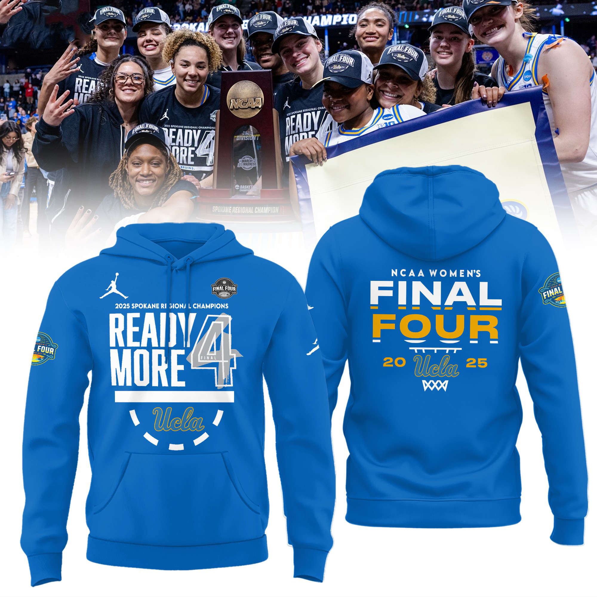 UCLA Final Four Regional Champions Hoodie 2025 NCAA Women's Basketball Merch Fan Gifts