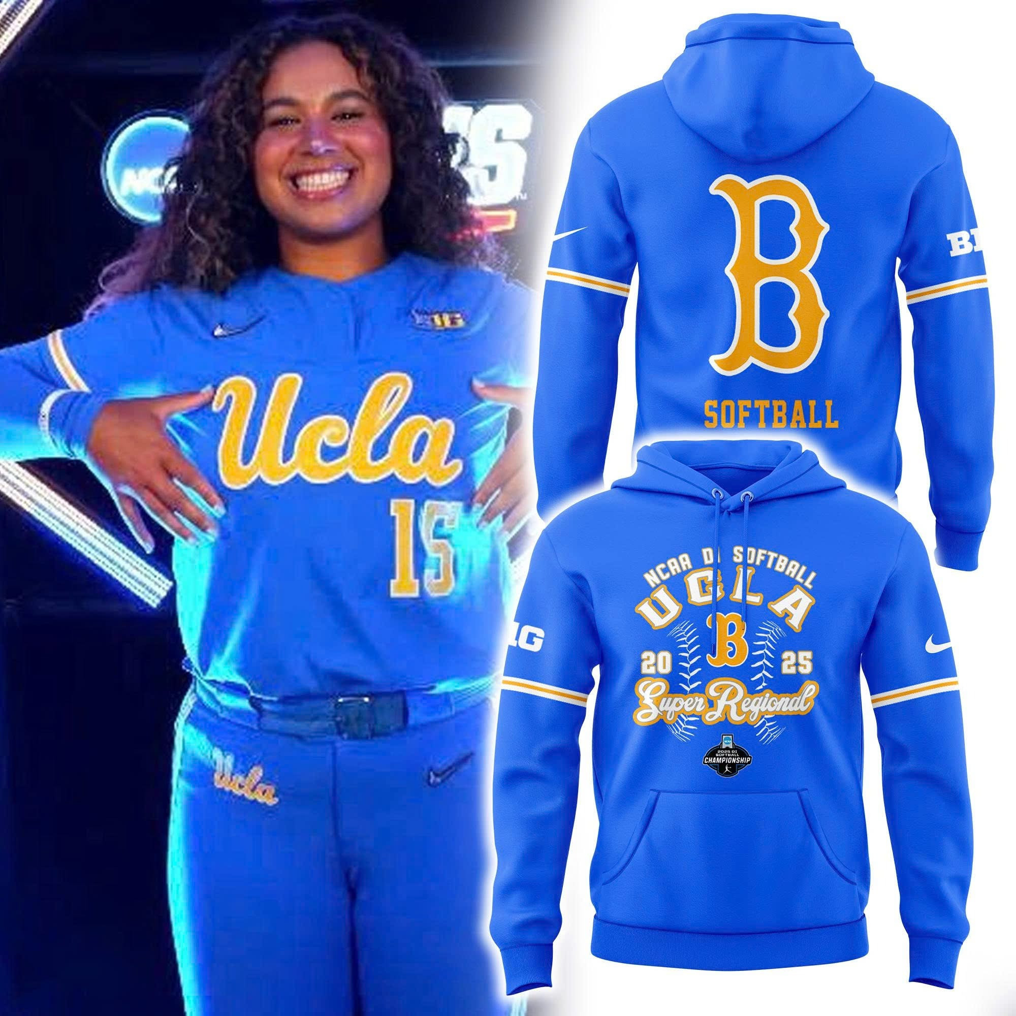 UCLA NCAA SoftBall 2025 Suprer Regional Hoodie UCLA Merch Wife Gifts