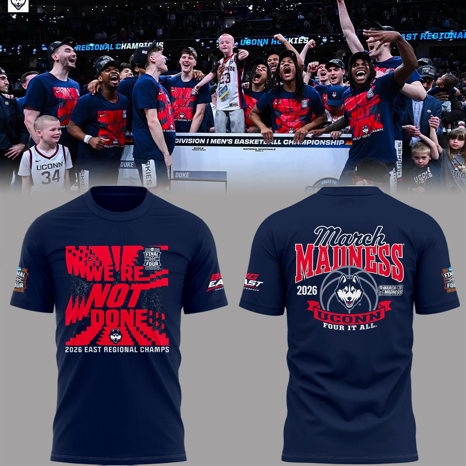UConn Huskies 2026 East Regional Champs T-Shirt March Madness Final Four Shirt Father's Day Gift
