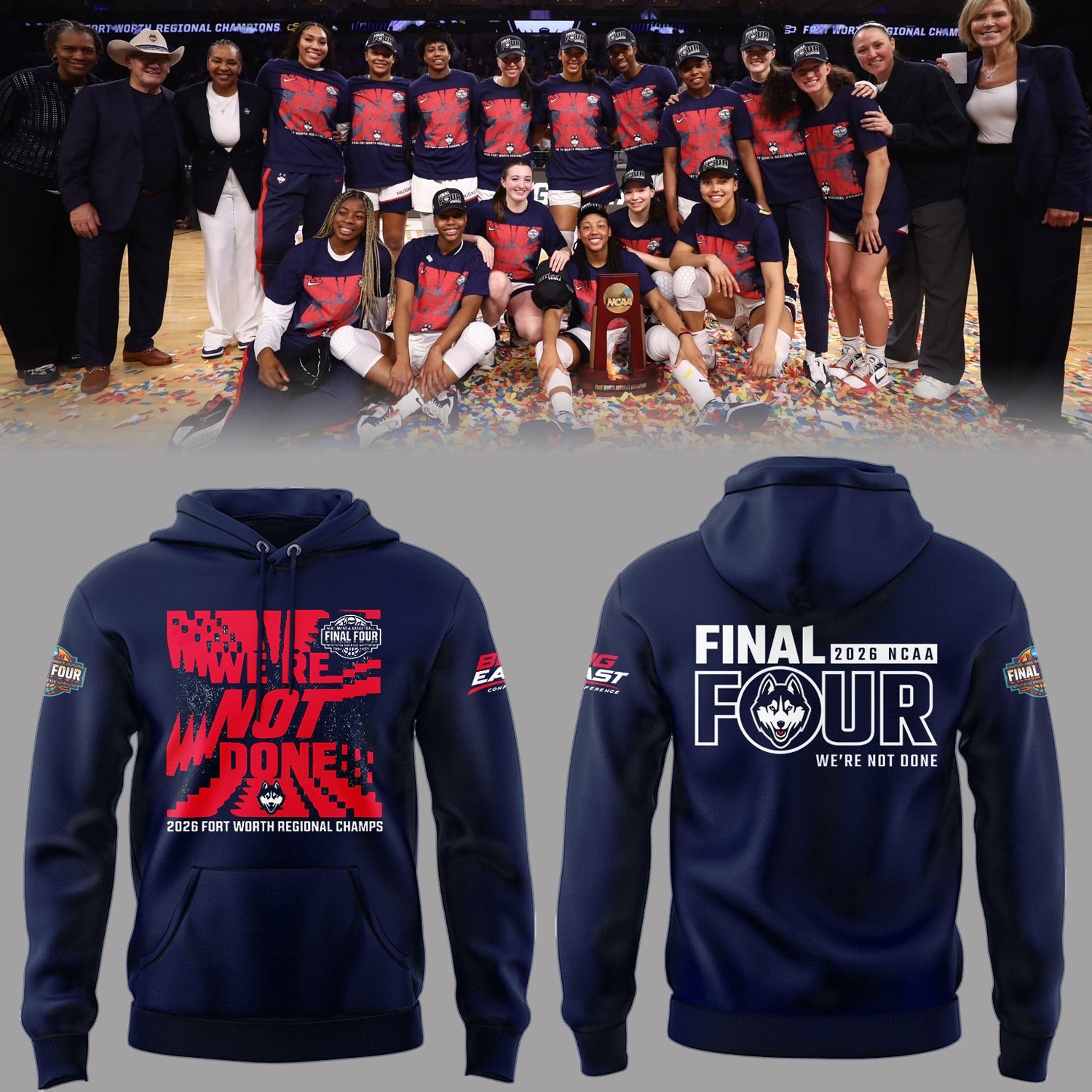 UConn Huskies 2026 Fort Worth Regional Champs Hoodie March Madness Final Four Apparel