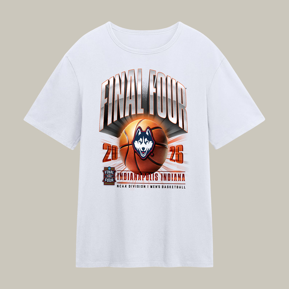UConn Huskies Basketball 2026 Final Four T-Shirt Game Day Clothing Present For Father's Day
