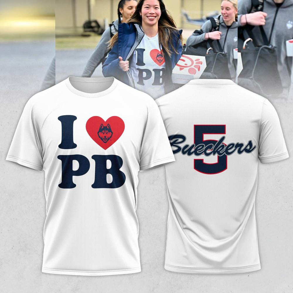 UConn Huskies Paige Bueckers I Love You PB White Shirt Cool Gifts For Fans
