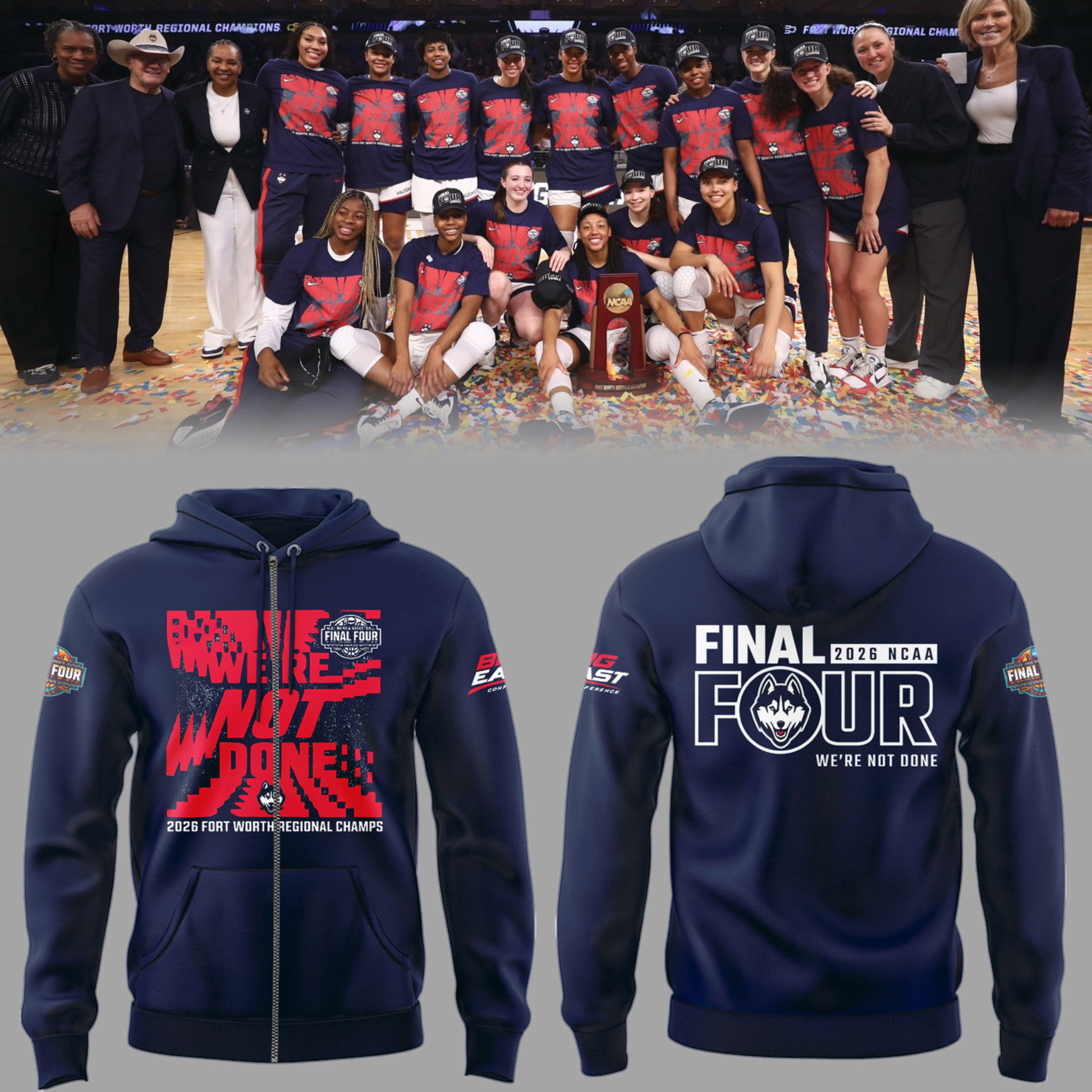 UConn Huskies Women's Basketball Team Zip Hoodie 2026 Fort Worth Regional Champions Apparel