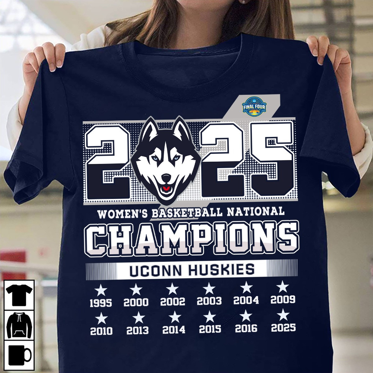 Uconn National Championship Shirt 2025 NCAA Women's Basketball Champions Final Four Tee