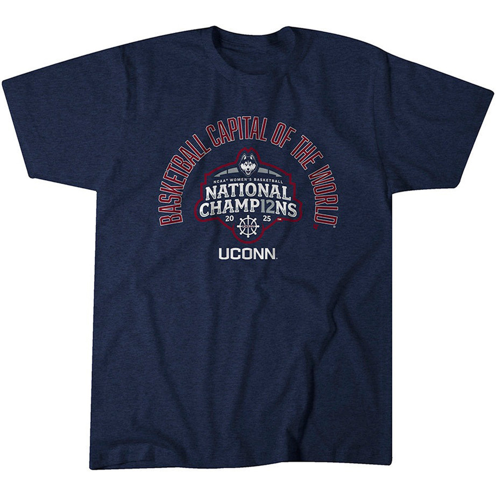 Uconn Women's Basketball National Champions 2025 Shirt Uconn Huskies Capital Of The World