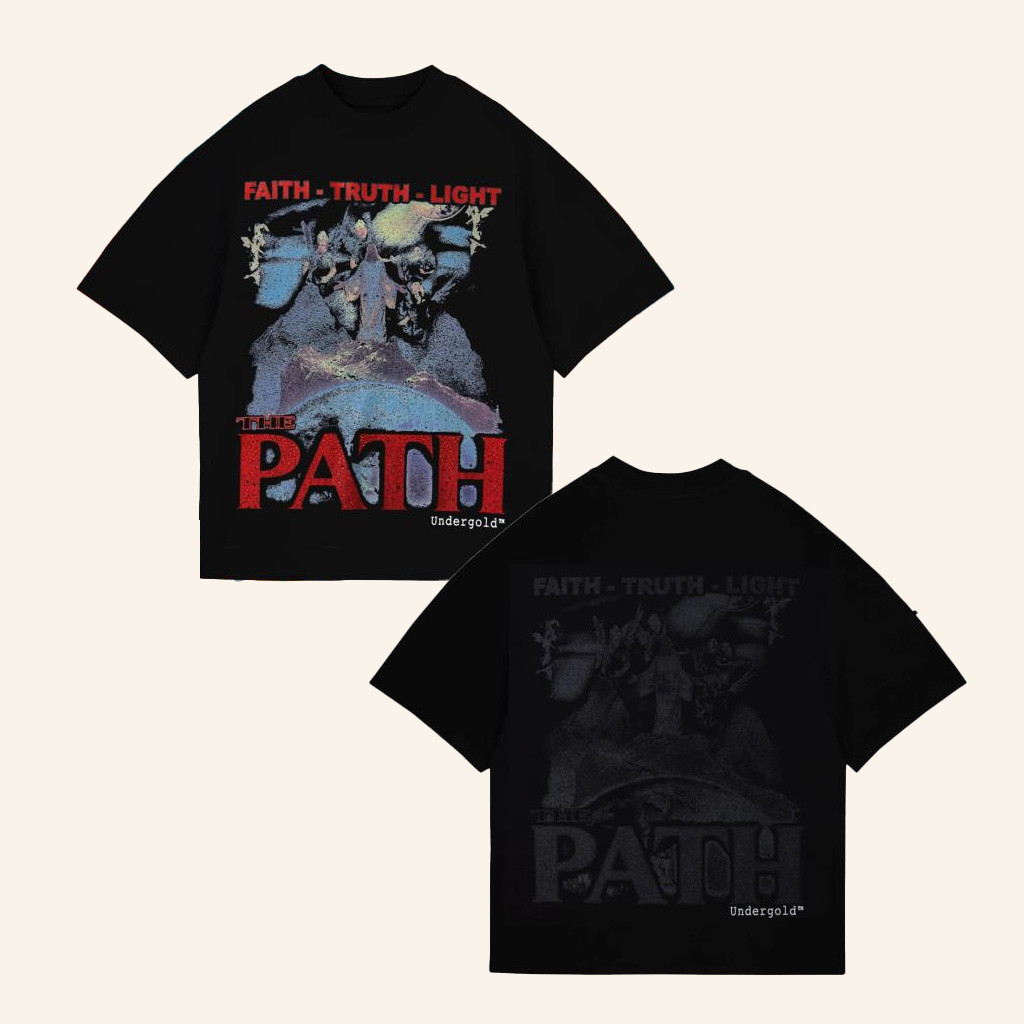 Undergold Merch The Path Faith Truth Light T-Shirt Gifts For My Boyfriend Undergold Merch The Path Faith Truth Light T-Shirt Gifts For My Boyfriend