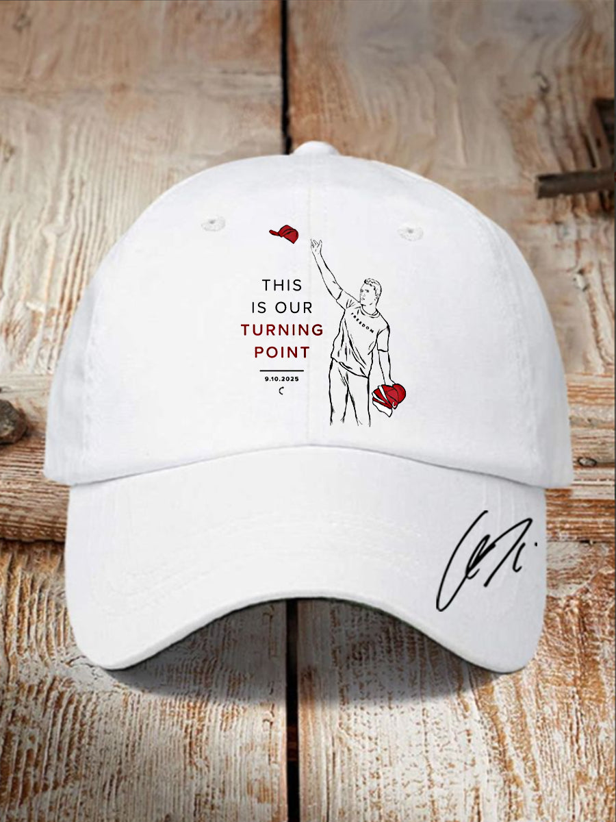 Unisex This Is Our Turning Point Charlie Kirk Commemorative Hat White Charlie Kirk Freedom Clothing
