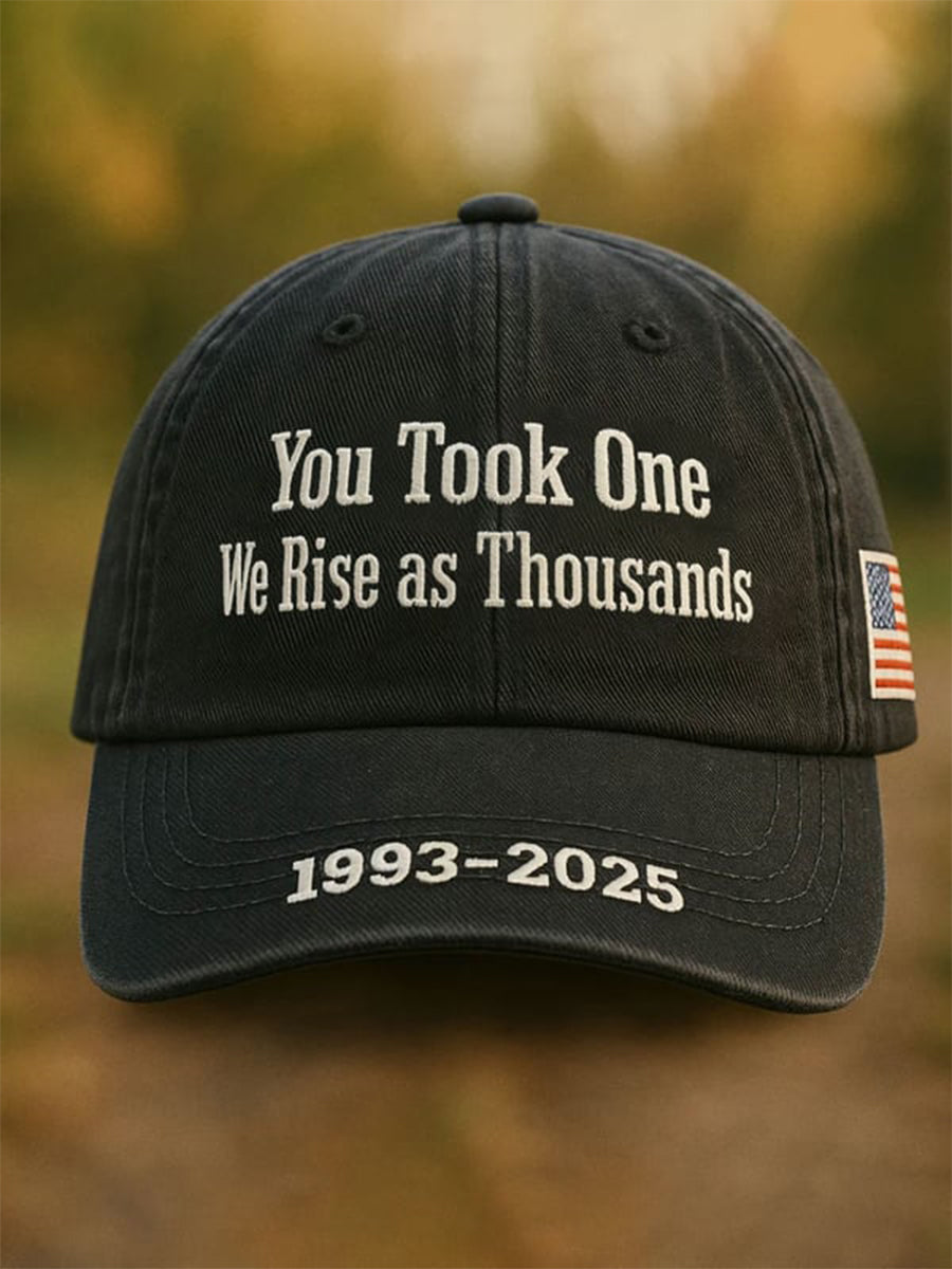 Unisex You Took One We Rise As Thousands Print Hat Black Charlie Kirk Maga