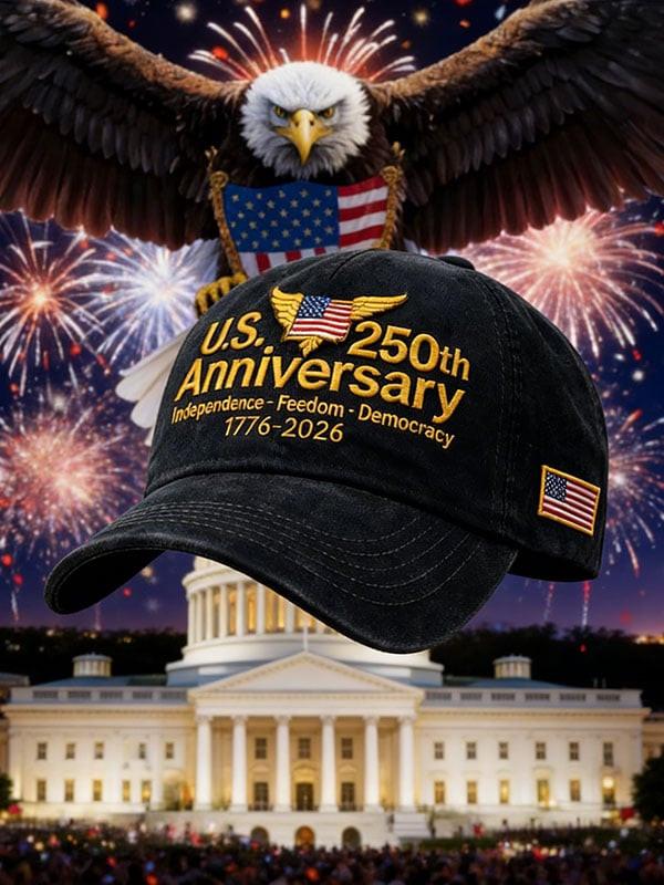 United States Of America 250th Anniversary 1776 2026 Hat Embroidered America 250 Years Cap United States Of America 250th Anniversary 1776 2026 Hat Embroidered America 250 Years Cap