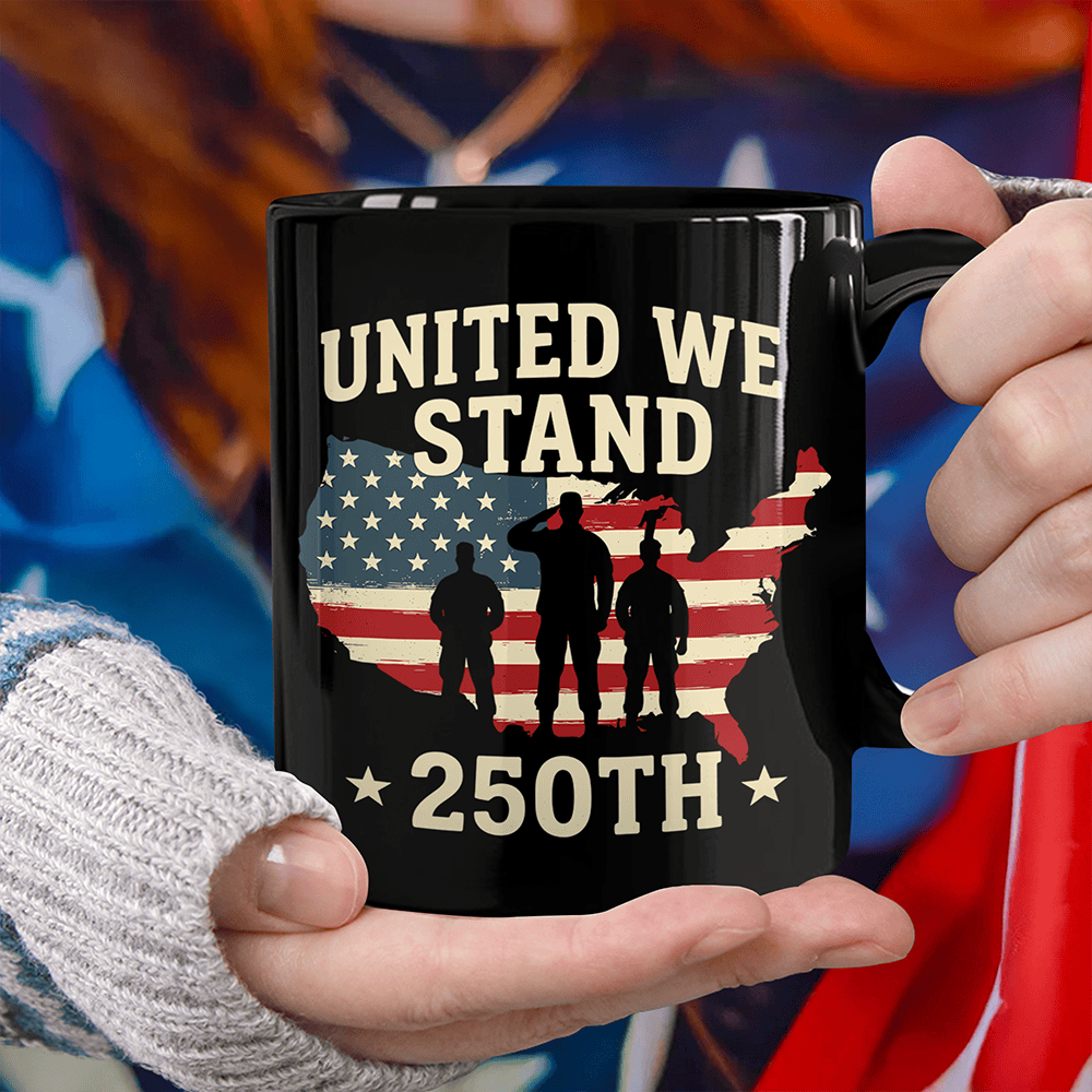 United We Stand 250th Anniversary Mug Fourth Of July Gift For Coffee Lovers