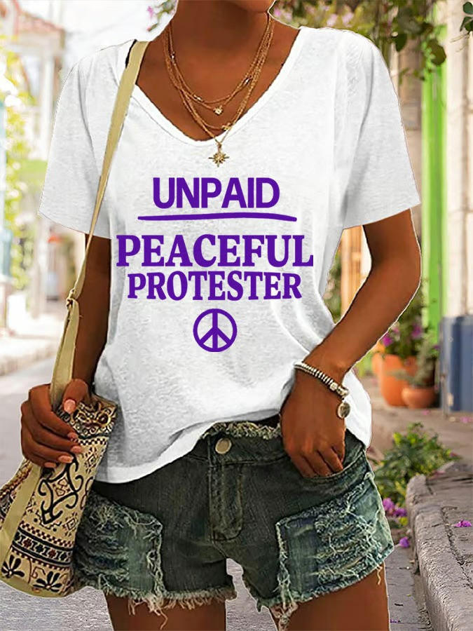 Unpaid Peaceful Protester V-Neck Shirt Anti ICE Political Protest Clothing Activist Best Gift For Supporters