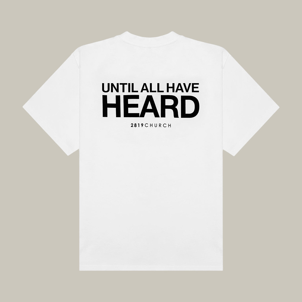 Until All Have Heard 2819 Church T-Shirt Christian Clothing Present For Mother's Day