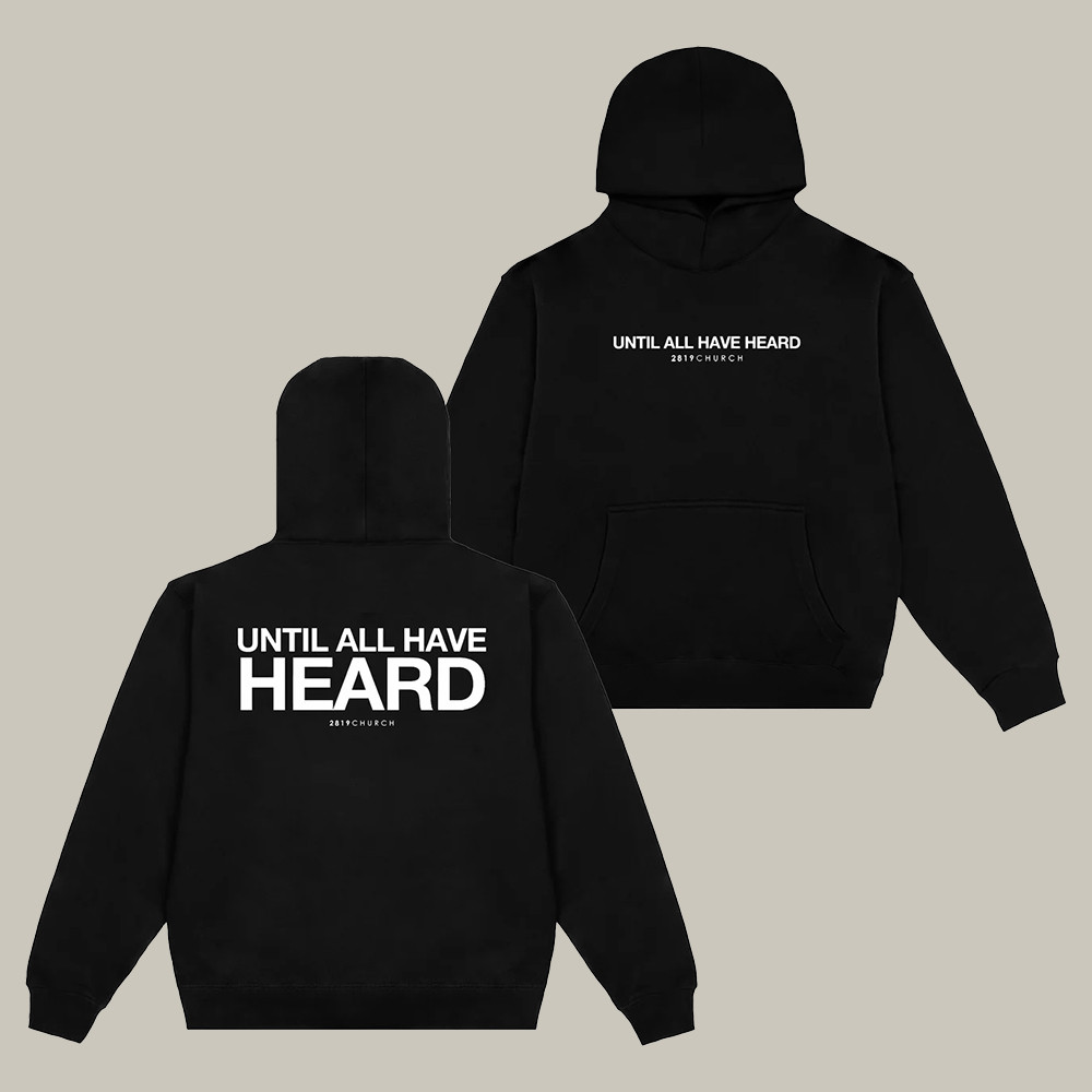 Until All Have Heard IWBC Hoodie IWBC Apparel Present Idea For Husband
