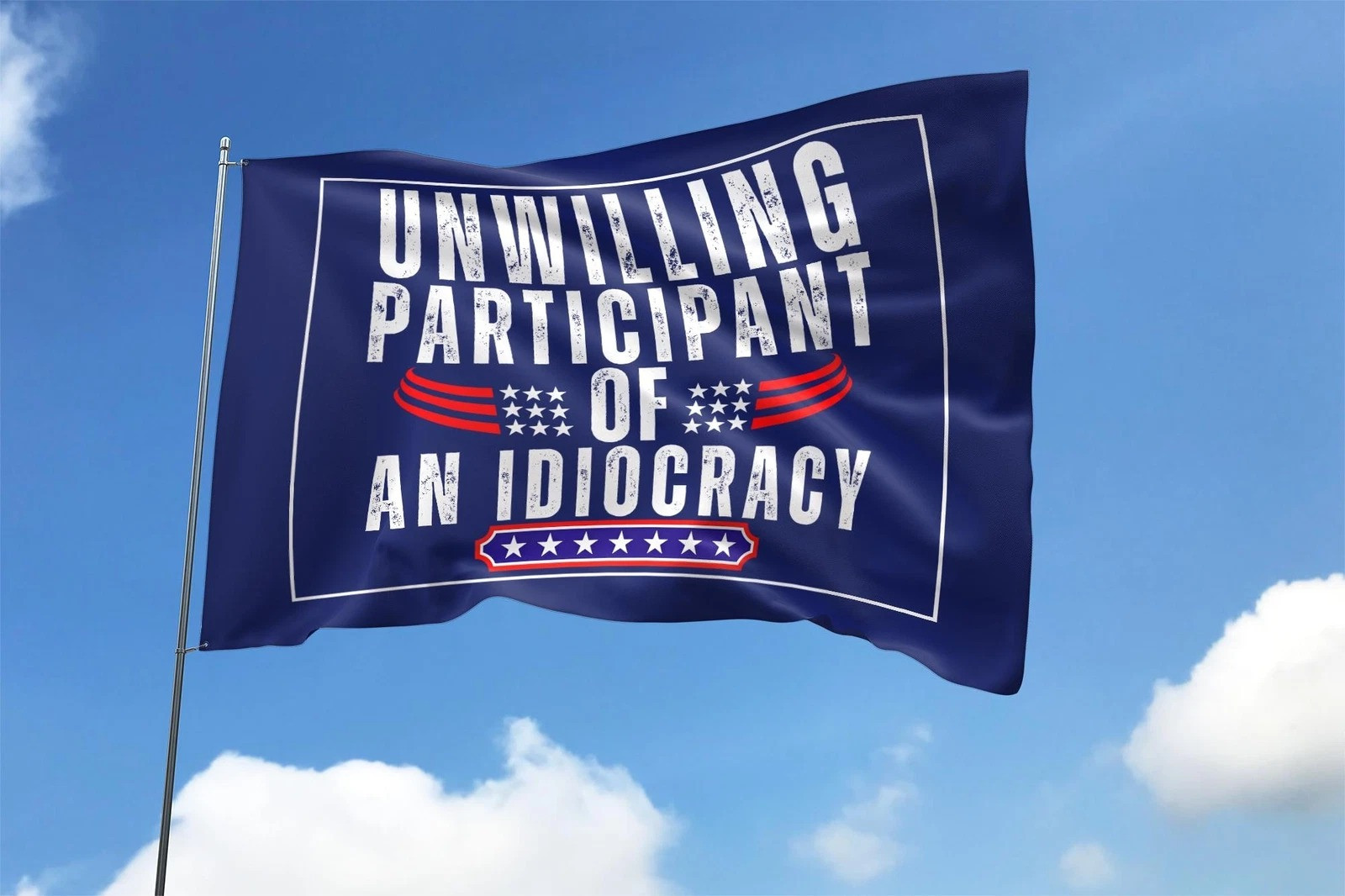 Unwilling Participant Of An Idiocracy Flag Funny Anti Trump Save Democracy Flag
