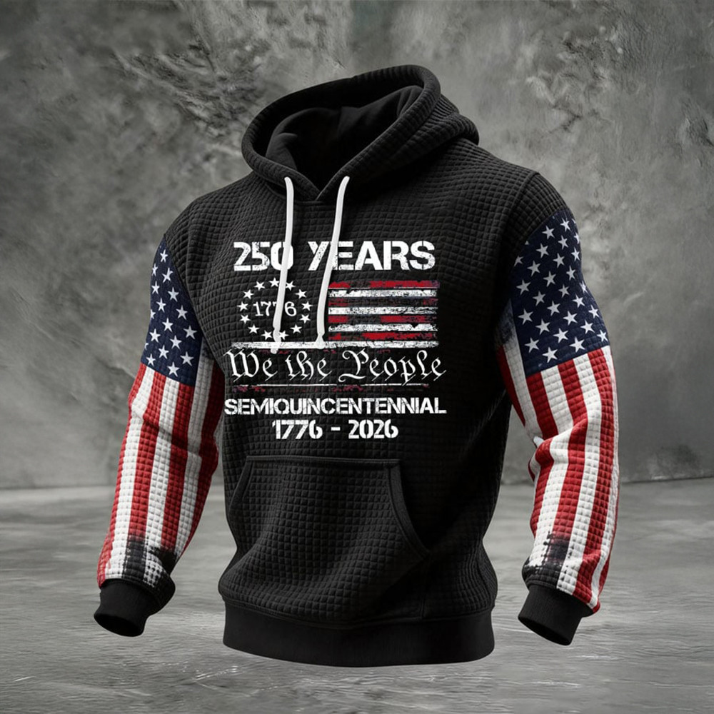 US 250 Years 1776 2026 We The People Hoodie Semiquincentennial Merch Patriotic Gifts For Men