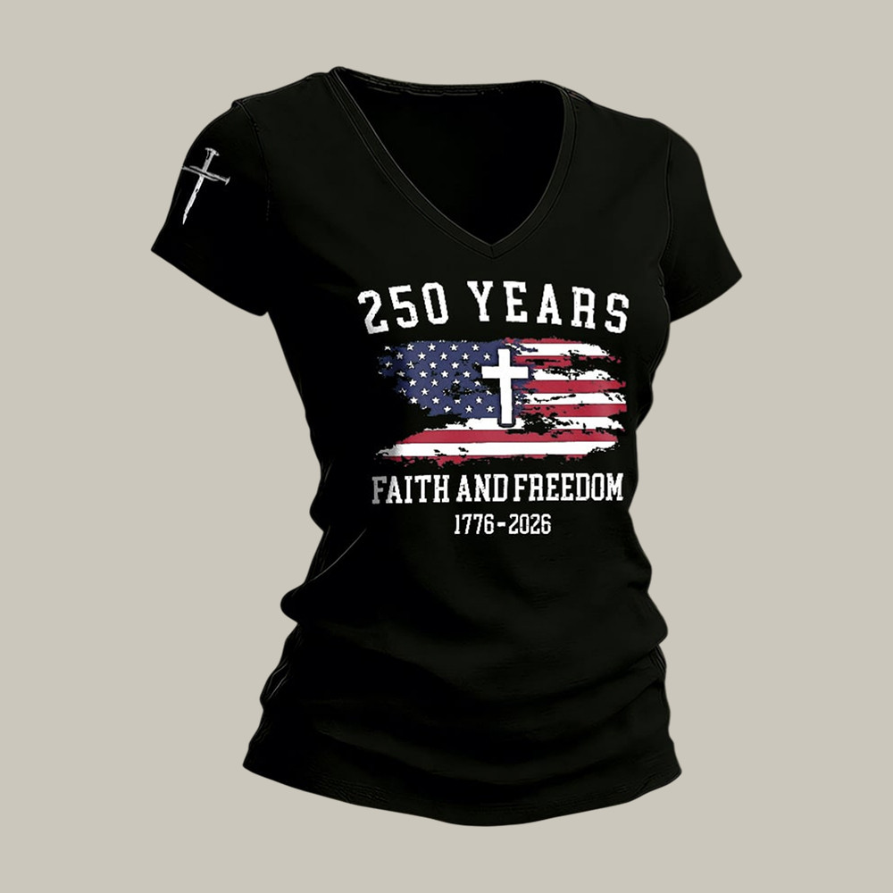 US 250 Years Faith And Freedom 1776 2026 V-Neck Shirt 4th Of July Attire Gift For Patriots
