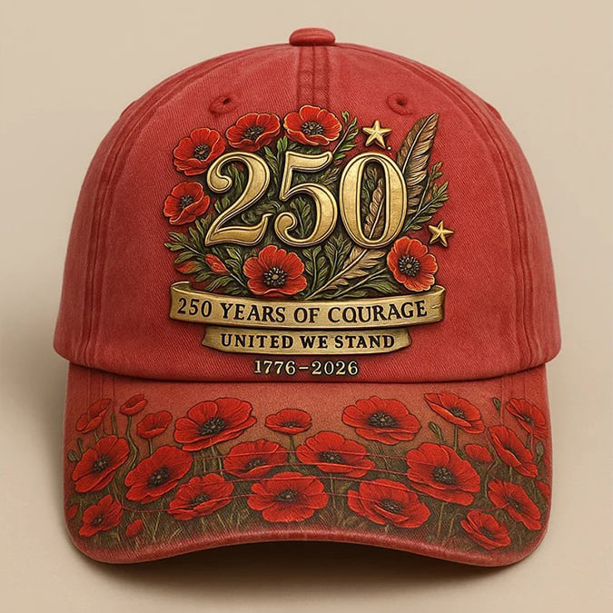 US 250 Years Of Courage Commemorative Hat United We Stand America's Birthday Merch