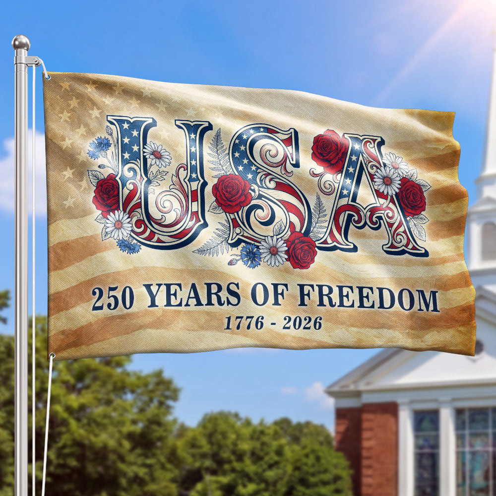 US 250 Years Of Freedom 1776 2026 Flag Independence Day 2026 Flag Patriotic Decor