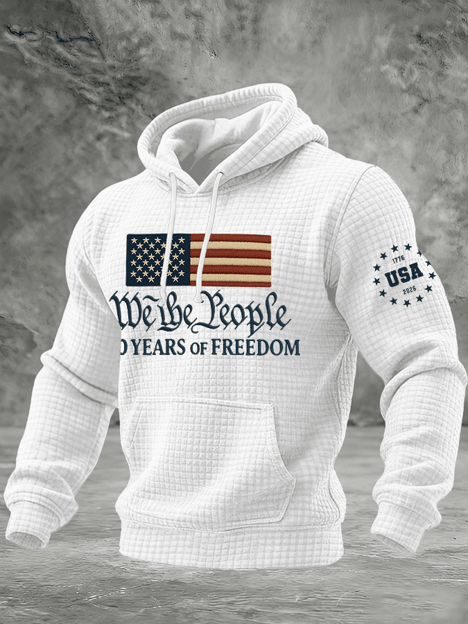 US 250 Years Of Freedom Hoodie 1776 2026 We The People Hoodie Best Gifts For Husband