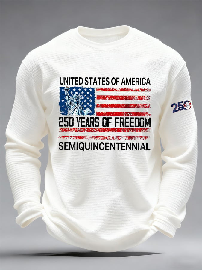 US 250 Years Of Freedom Sweatshirt Semiquincentennial American Flag Apparel Patriotic Gifts