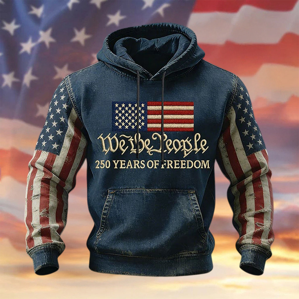 US 250 Years Of Freedom We The People Hoodie Fourth Of July Apparel Gift For Patriots
