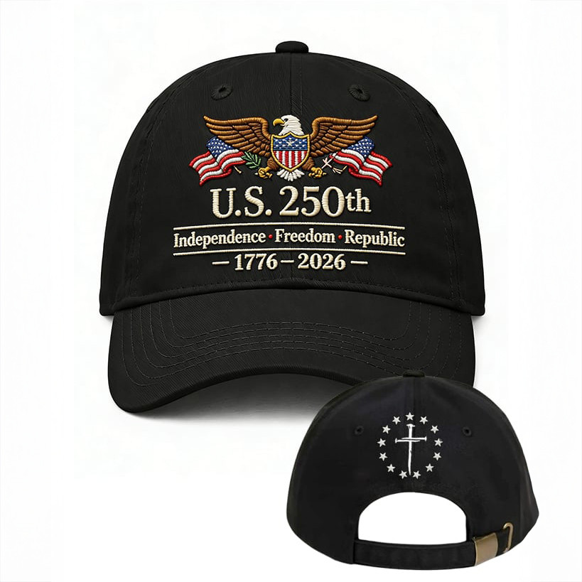 US 250Th Independence Freedoom Republic Faith Hat Best 4th Of July 1776 2026 Merch