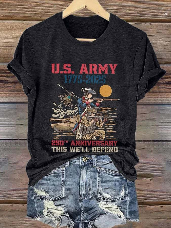 US Army 17752025 250th Anniversary This We'll Defend Shirt Women's Army Gifts