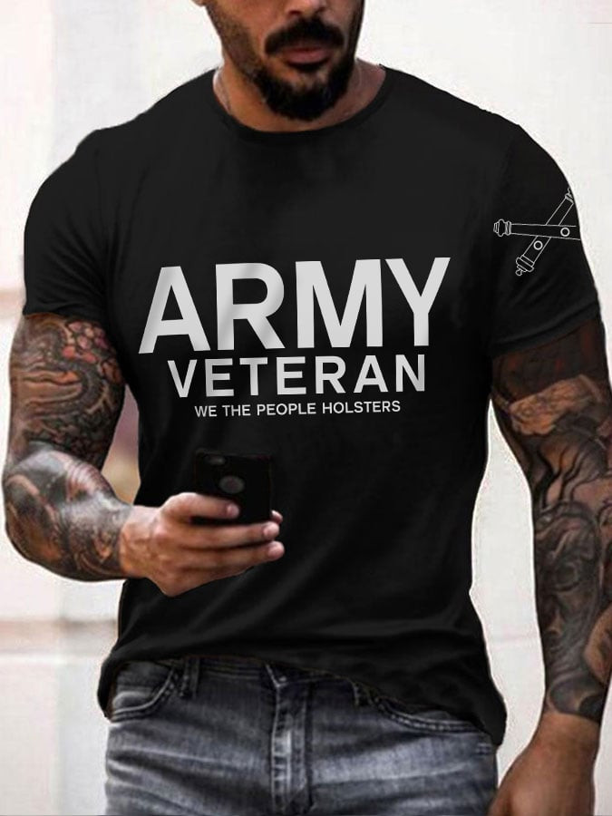 US Army Veterans We The People Holsters T-Shirt Army Strong Shirt Gifts For Him