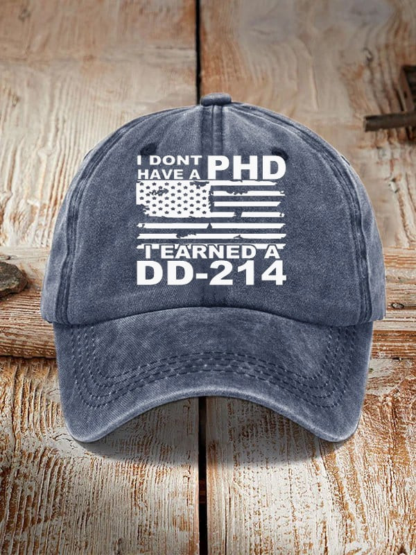 US DD 214 Veteran Hat I Don't Have A Phd American Flag Cap Xmas Gifts For Veterans