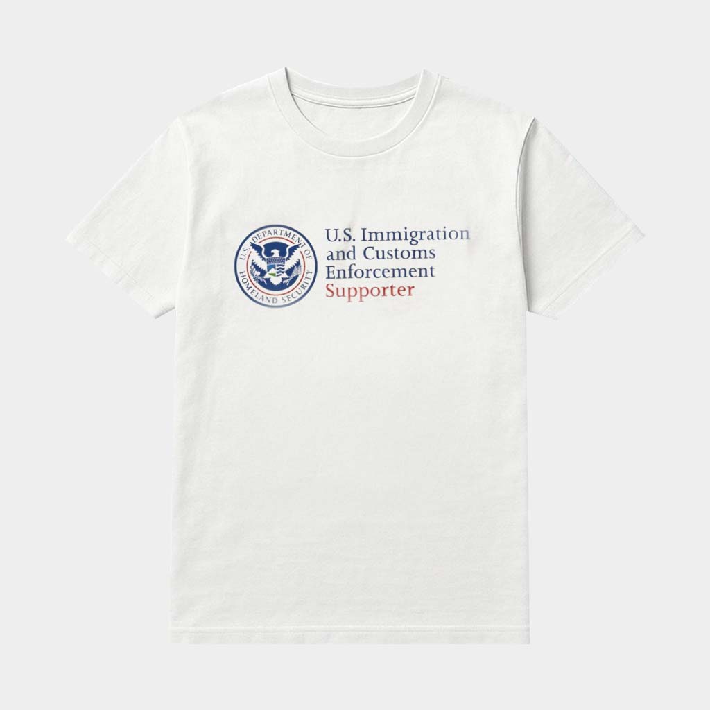 US Immigration And Customs Enforcement Supporter T-Shirt Support ICE Apparel Gifts For Dad