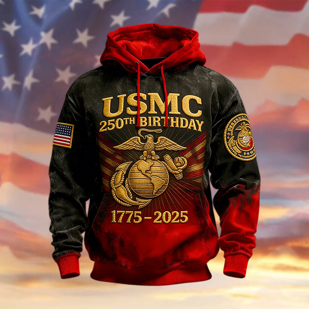 US Marines 250Th Birthday 1775 2025 Hoodie Veteran Apparel USMC Gift For Him
