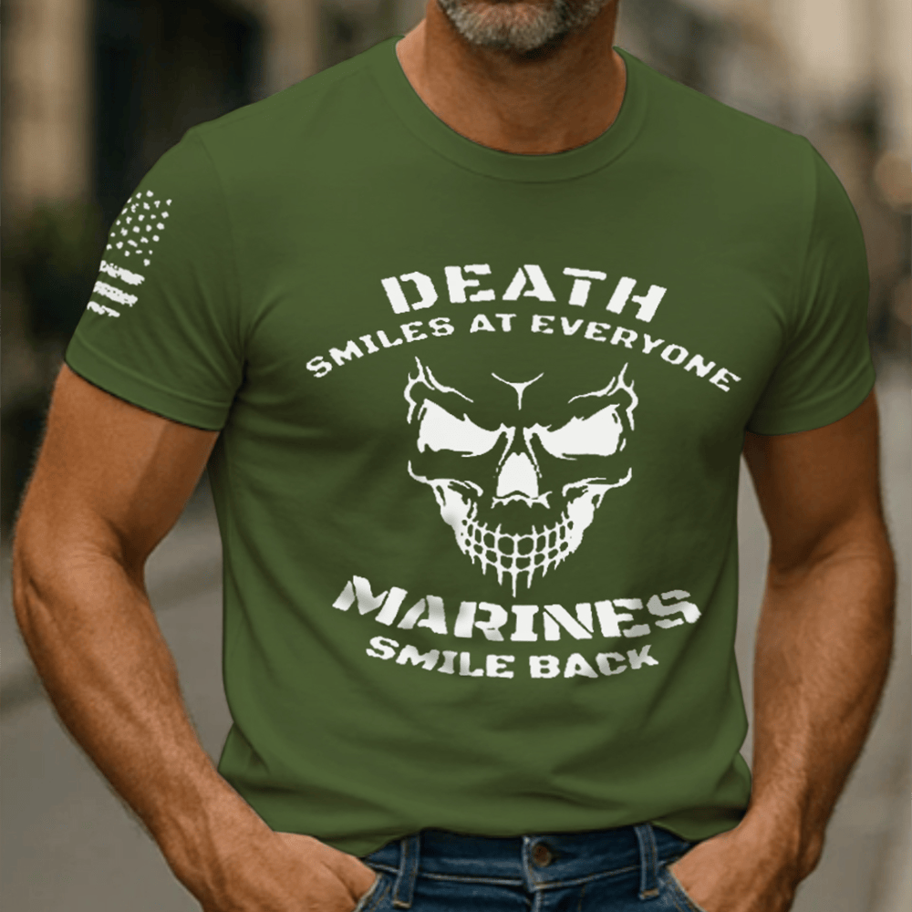 US Marines Death Smile At Everyone T-Shirt Marines Smile Back Patriotic Shirt Usmc Gifts