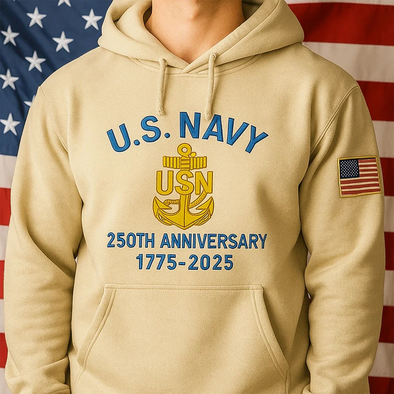 US Navy 250th Anniversary 1775 2025 Hoodie USN Merch Gifts For Father
