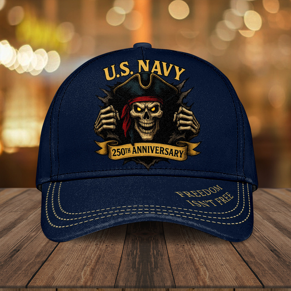 US Navy 250th Anniversary Hat Freedom Isn't Free Hat Best Gifts For Him