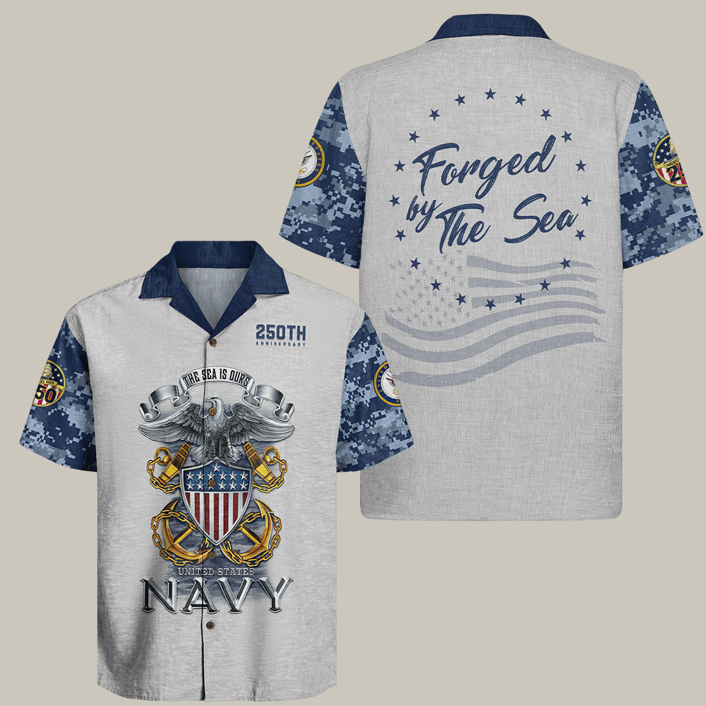 Us Navy 250th Anniversary Hawaiian Shirt The Sea Is Ours Navy Clothing Gifts For Proud Dad