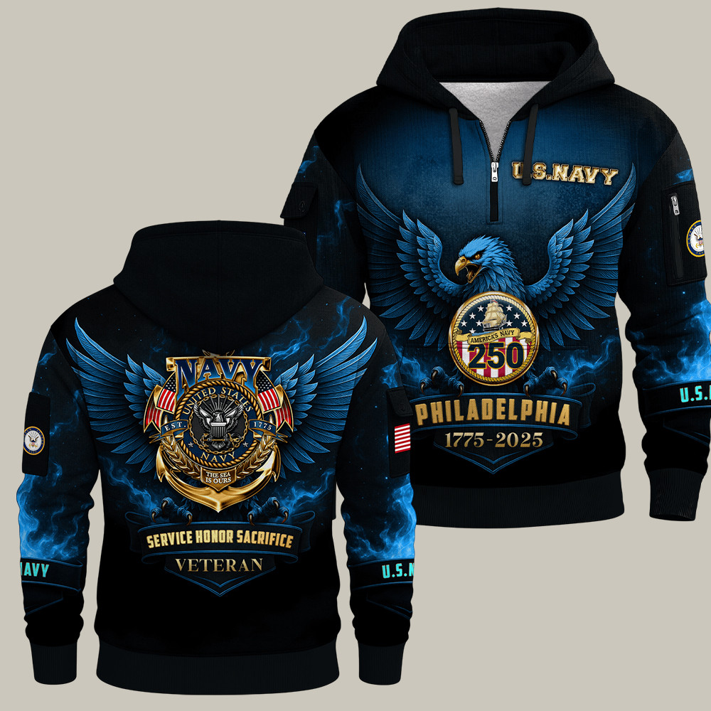 US Navy 250Th Anniversary Quarter Zip Hoodie Philadelphia 1775 2025 Nautical Military Shirt
