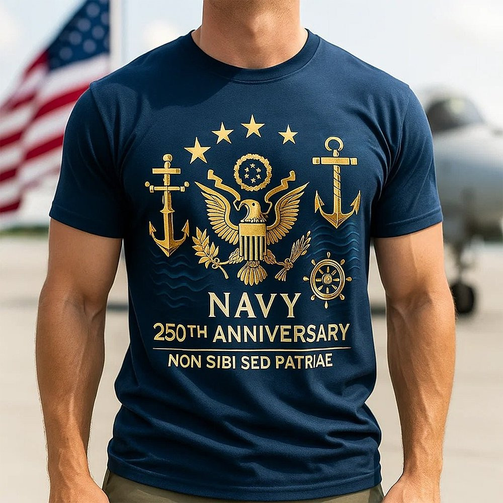 US Navy 250th Anniversary T-Shirt Non Sibi Sed Patriae Shirt Gifts For Navy