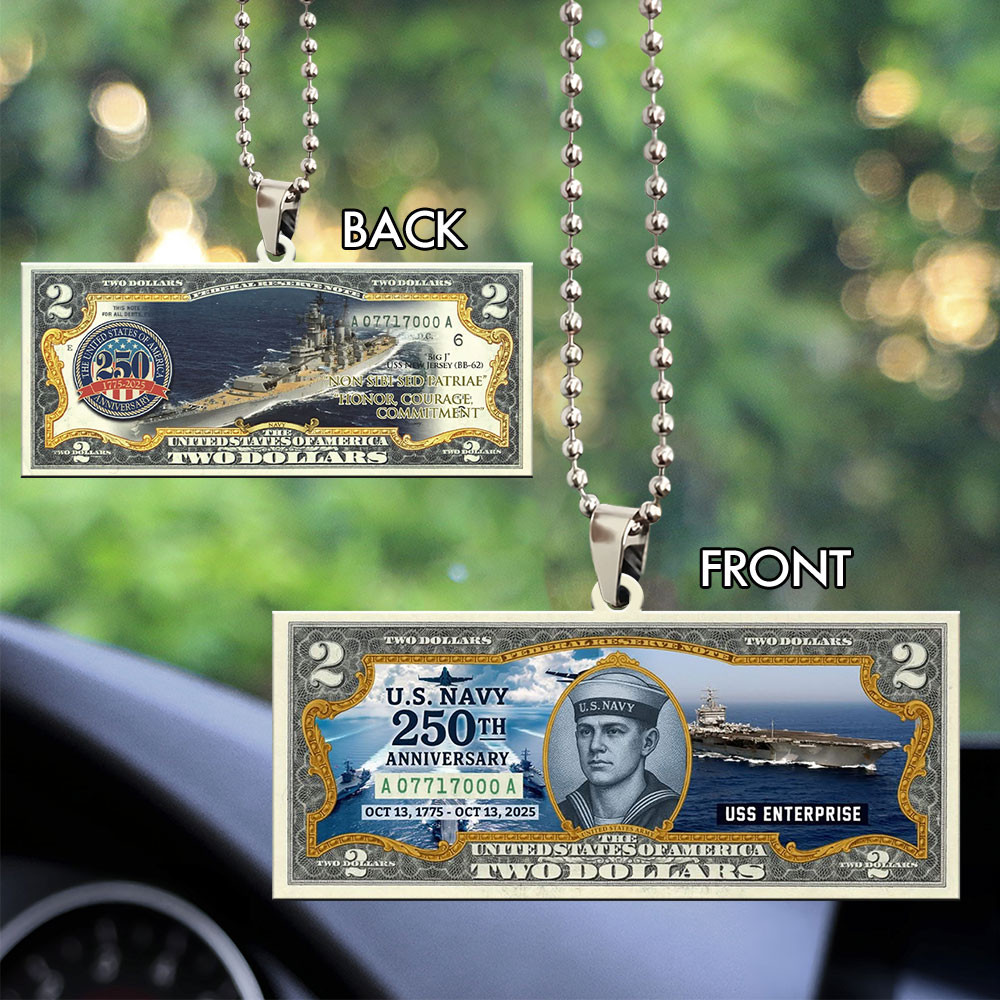 US Navy 250th Anniversary Two Dollar Car Ornament Gifts For Navy Veterans