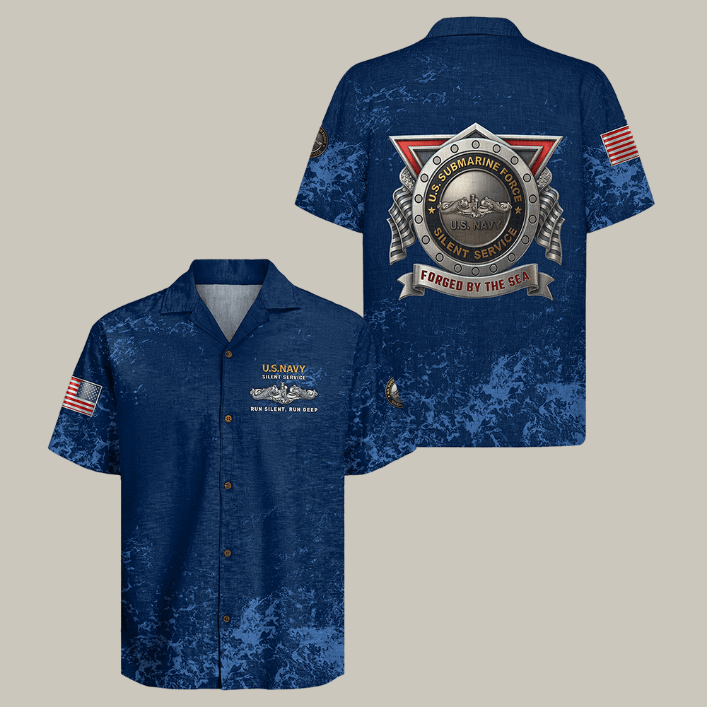 US Navy Submarine Hawaiian Shirt Forged By The Sea Run Silent Run Deep Shirt Navy Vet Gift
