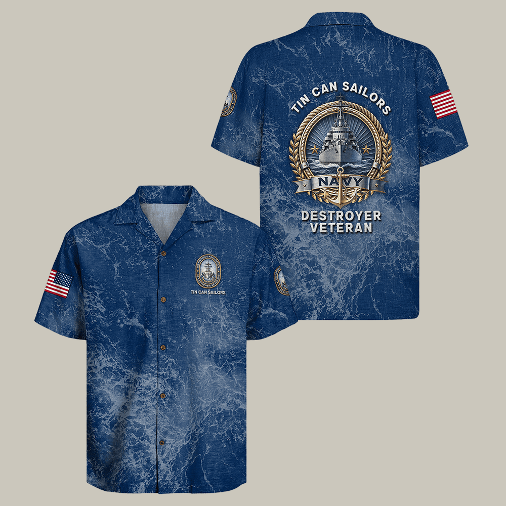 US Navy Tin Can Sailors Hawaiian Shirt Navy Veteran Clothes Unique Gift For Boyfriend